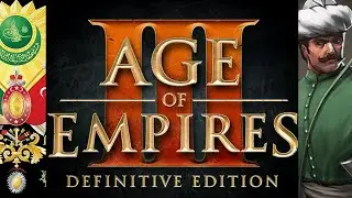 Age of Empires 3 definitive edition Turkish civilization Game play