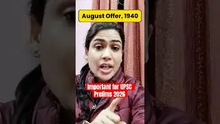 August Offer 1940 Explained | Linlithgow Offer | Modern History for UPSC #UPSC #history
