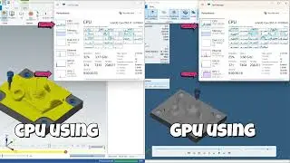 Mastercam Simulator vs Cimco Verify - CPU and Graphic Card Using