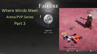 where winds meet arena series part 3