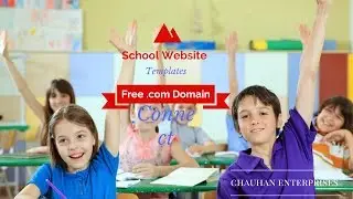 Free .com Domain School website template sample, Responsive Designs By Chauhan Enterprises