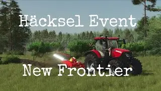 #LS25 Willkommen hier auf der #New_Frontier  H&auml;cksel Event#Live #Ps5