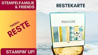 Papierreste clever verwertet | Kartenbasteln mit Stampin&rsquo; Up!