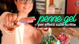 Penne gel e come applicare effetti alle nostre scritte in brush lettering