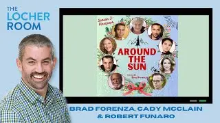 Around the Sun featuring Brad Forenza, Robert Funaro and Emmy winner Cady McClain