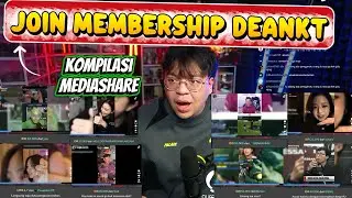 JOIN MEMBERSHIP DEANKT | KOMPILASI  MEDIASHARE 