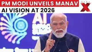 Global AI Summit 2026: PM Modi Unveils India&rsquo;s Manav AI Vision at 2026 India AI Impact Summit
