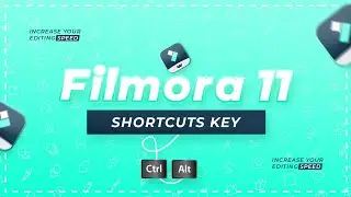 Filmora 11 Shortcut Key Must Know | Filmora Tutoria