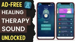 Best Free Healing Sound & Sound Therapy App for Android