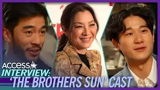 Michelle Yeoh's 'The Brothers Sun' Co-Stars Justin Chien & Sam Song Li Rave Over Working With Star