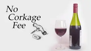 Welcome to No Corkage Fee!