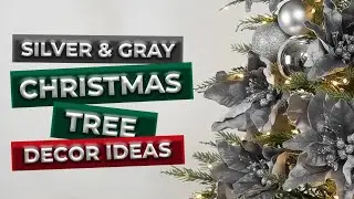Stunning Silver & Gray Christmas Tree Decor Idea | Tips for a Chic Holiday Look!