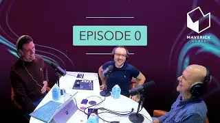The Maverick Games Podcast episode 0
