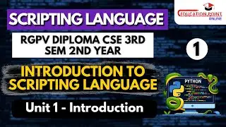 Lec 1 | Introduction to Scripting Language | Scripting Language RGPV Diploma CSE 3rd Sem 2nd Year