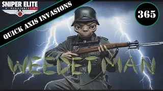Sniper elite Resistance quick axis invasion 365 MC Stabberton.