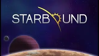Game start. First contact. Starbound