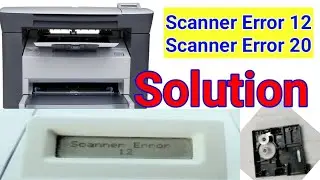 Scanner error 12 In MFP 1005 Printers no scan & copy #Fixerror #error Full Solution in Hindi