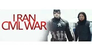 Civil War  | I Ran