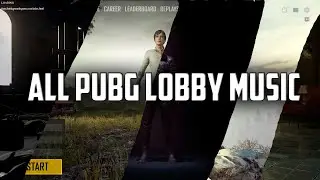ALL LOBBY MUSIC PUBG | ВСЕ МЕЛОДИИ ИЗ ЛОББИ В ПУБГ