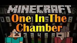 Minecraft: One In The Chamber! (ItsJerryAndHarry)