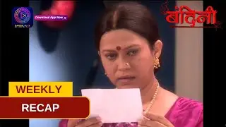 Bandini | Weekly Recap | Episode 141 - 143 बंदिनी | Dangal2