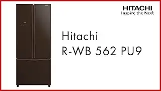 Двухкамерный French Door холодильник HITACHI R-WB 562 PU9. Обзор модели и ключевые преимущества.