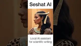 Seshat AI - Local AI assistant for scientific writing #shorts