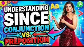 99% Students Get THIS Wrong! SINCE &ndash; Conjunction or Preposition? 🤯 English Grammar Trick
