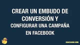 Funnel de conversi&oacute;n y Facebook Ads