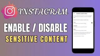 How to Easily Limit Sensitive Content on Instagram(2024)-Easy guide