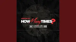 How Many Times?