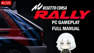 Assetto Corsa Rally &mdash; Rally Sim - Wheel (Manual & Clutch)【VTuber】PC Gameplay