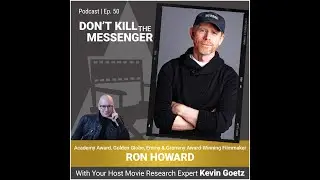 Ron Howard (Award-Winning Filmmaker) on His Legendary Career in Hollywood | DKTM Podcast