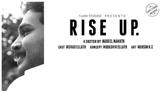 RISE UP. | Sketch 01 | Irshad Ellath | Flash Studioz.