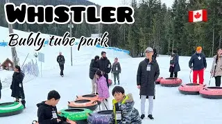Bubly tube Park in Whistler / Whistler/ Whistler gondola/ snow tubing/ /Whistler tour in winter/
