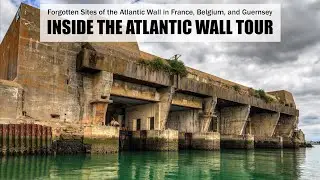 Inside the Atlantic Wall Tour
