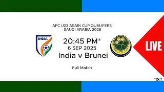 India vs Brunei LIVE | U23 AFC Asian Cup 2026 | Qualifiers