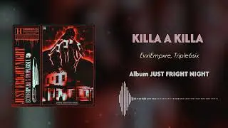 JUST FRIGHT NIGHT(Album) - EvxlEmpxre, Triple6six