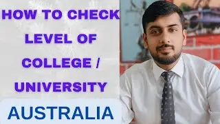 How to Check the Assessment Level of Australian College/University