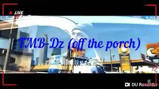 FMB-Dz (off the porch)gta music video