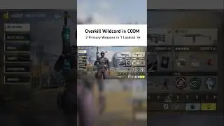 Overkill Wildcard is OP... 🤯 #shorts #codm #codmobile