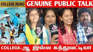 College Road Genuine Public Talk | College Road Movie Public Review | College Road Movie Review |
