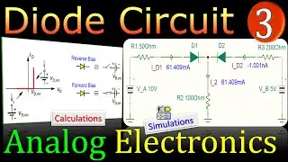 Diode Circuit with Two Diodes & Two DC Voltage Sources 🌟 Calculations & Simulations #diodes
