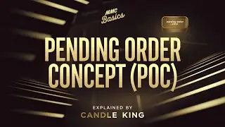 What Is Pending Order Concept (POC)? | MMC Basics Explained by Candle King