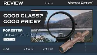 Forester 1-8x24 (SCOC-39) FDE: многофункциональный LPVO, который вам действительно захочется испо...