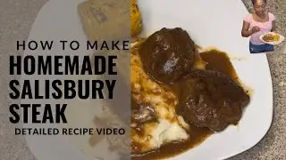 How to Make Easy Homemade Salisbury Steak | Hamburger Steak | Come Make Dinner With Me | SAHM |