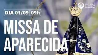 Missa de Aparecida 09h | Santuário Nacional de Aparecida 01/09/2025