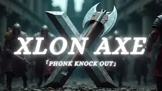 Phonk Fury 【 Xlon Axe 】 #Phonk #AggressivePhonk #EDM #ElectronicMusic #Cyberpunk