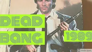 Dead Bang  1989 #donjohnson #devilsgun