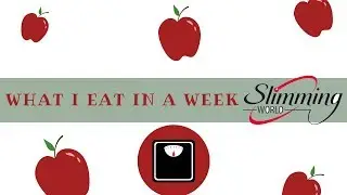 What I eat in a week on Slimming World